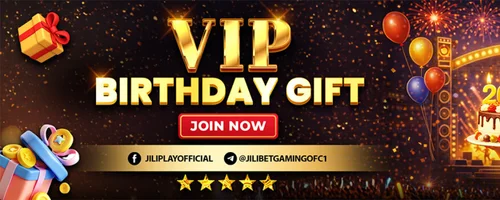 JILI777 VIP Birthday Gift | Celebrate With Bonus