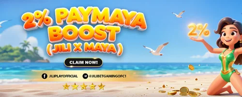 2% PayMaya Deposit Bonus | Maya x JILI Promo